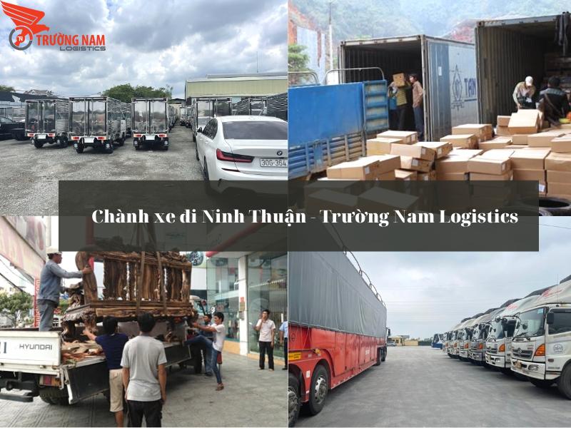 Chành xe gửi hàng đi Ninh Thuận từ TPHCM và Hà Nội Trường Nam Logistics