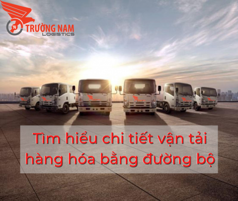 Vận tải hàng hóa bằng đường bộ là gì? Cách lựa chọn đơn vị uy tín? 42 Vận tải hàng hóa bằng đường bộ