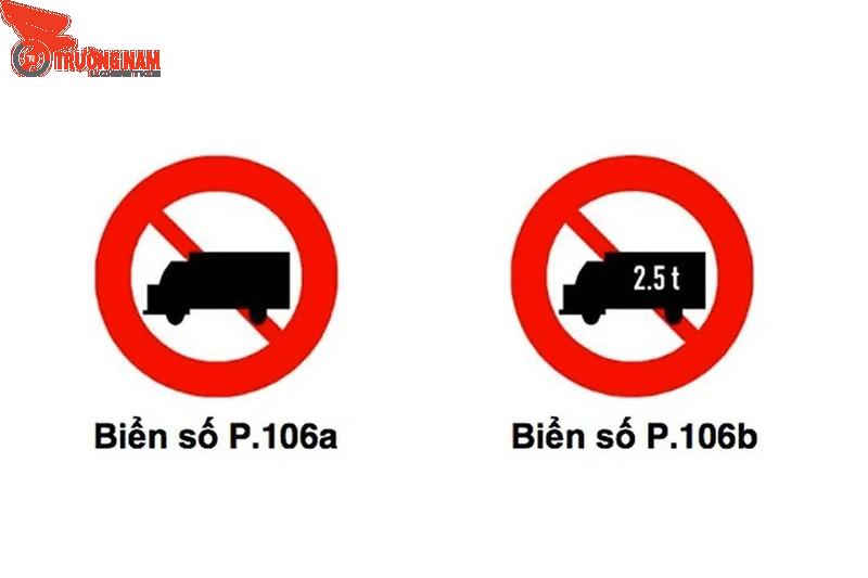 Sự khác biệt giữa bảng cấm xe tải P.106a và P.106b