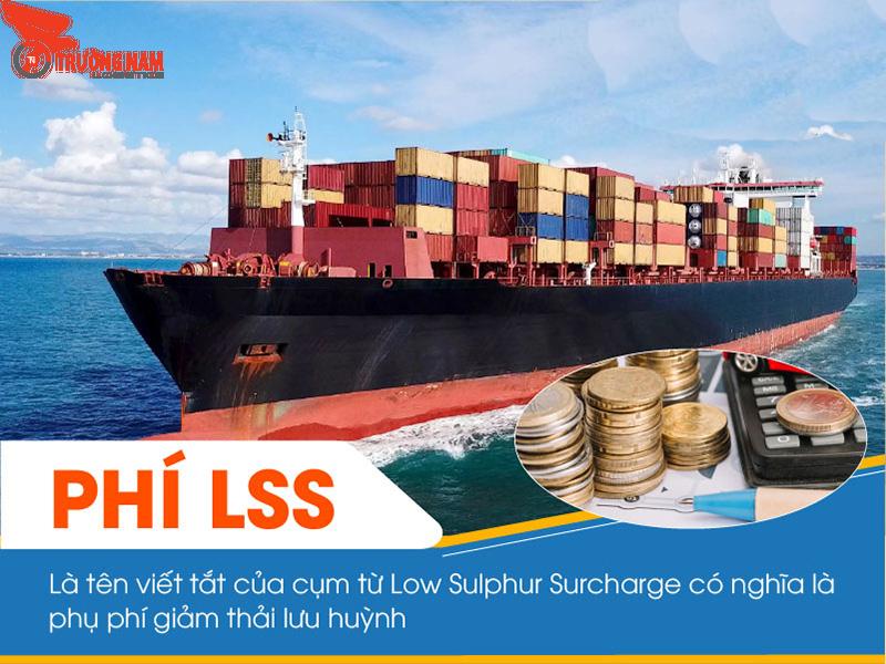 Phí LSS - phí giảm thải lưu huỳnh trên các tàu khi vận chuyển